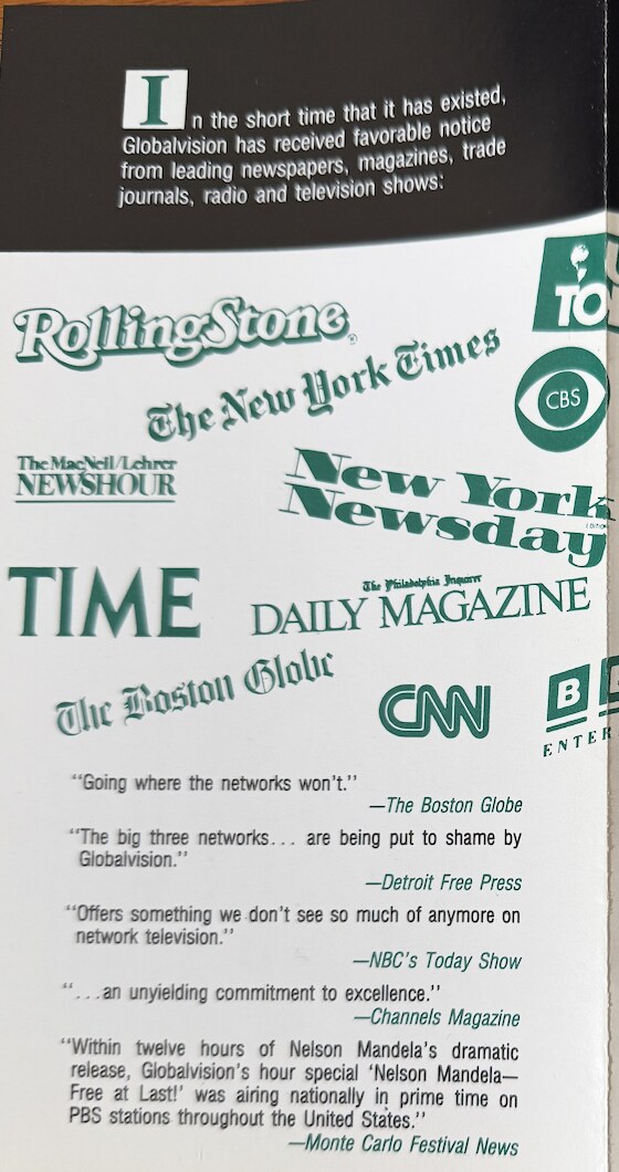 A collage of newspaper and magazine mastheads — Rolling Stone, The New York Times, MacNeil/Lehrer Newshour, New York Newsday, TIME, The Boston Globe, CNN — alongside pull-quotes praising Globalvision's reporting